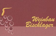 Weinbau Bischlager